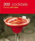 200 Cocktails (Paperback)