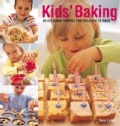 Kids Baking: 60 Delicious Recipes for Children to Make (Paperback)