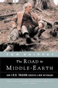The Road to Middle-Earth: How J.R.R. Tolken Created a New Mythology (Paperback)