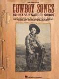 Cowboy Songs: 62 Classic Saddle Songs (Paperback)