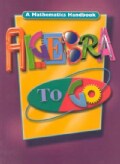 Algebra to Go: Student Handbook Grades 8 - 12 (Paperback)