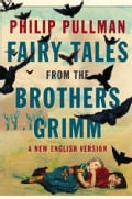 Fairy Tales From The Brothers Grimm: A New English Version (Hardcover)