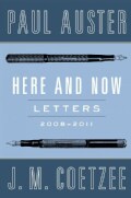 Here and Now: Letters 2008-2011 (Hardcover)