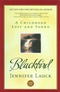 Blackbird: A Childhood Lost and Found (Paperback)
