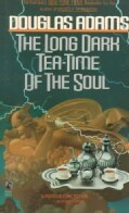 The Long Dark Tea-Time of the Soul (Paperback)