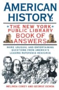 American History: The New York Public Library Book of Answers (Paperback)