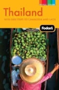 Fodor's Thailand: With Side Trips to Cambodia and Laos (Paperback)