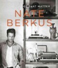 The Things That Matter (Hardcover)