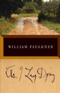 As I Lay Dying: The Corrected Text (Paperback)