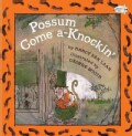 Possum Come A-Knockin (Paperback)