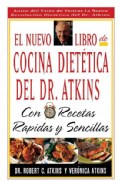 El Nuevo Libro De Cocina Dietetica Del Dr Atkins: Con Recetas Rapidas Y Sencillas (Paperback)