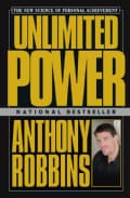 Unlimited Power: The New Science of Personal Achievement (Paperback)