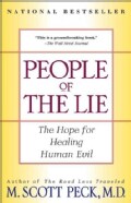 People of the Lie: The Hope for Healing Human Evil (Paperback)