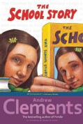 The School Story (Paperback)