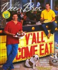 Y'All Come Eat (Hardcover)