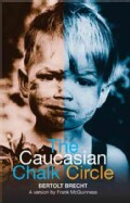 The Caucasian Chalk Circle (Paperback)