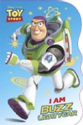 I Am Buzz Lightyear (Board book)