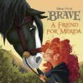 A Friend for Merida (Paperback)