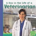 A Day in the Life of a Veterinarian (Paperback)
