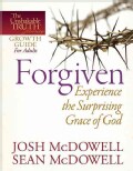 Forgiven: Experience the Surprising Grace of God (Paperback)