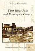Thief River Falls and Pennington County: Minnesota (Paperback)
