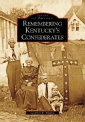 Remembering Kentucky's Confederates (Paperback)