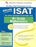 Illinois Isat: The Best Test Prep for 8th Grade Math (Paperback)