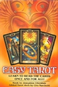 Easy Tarot: Learn to Read the Cards Once and for All