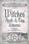 Llewellyn's 2013 Witches' Spell-a-Day Almanac: Holidays & Lore, Spells, Rituals & Meditations (Paperback)