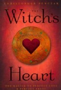 The Witch's Heart: The Magick of Perfect Love & Perfect Trust (Paperback)