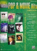 Greatest Pop & Movie Hits 2011: The Biggest Movies, The Greatest Artists: Big Note Piano (Paperback)