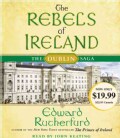 The Rebels of Ireland: The Dublin Saga (CD-Audio)