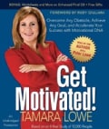 Get Motivated!: Overcome Any Obstacle, Achieve Any Goal, and Accelerate Your Success with Motivational DNA (CD-Audio)