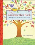 The Grandmother Book: A Book About You for Your Grandchild (Hardcover)