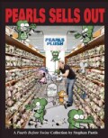 Pearls Sells Out: A Pearls Before Swine Treasury (Paperback)