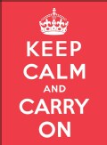 Keep Calm and Carry On (Hardcover)