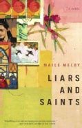 Liars and Saints: A Novel (Hardcover)