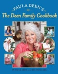 Paula Deen's The Deen Family Cookbook (Hardcover)