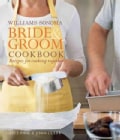 Williams-sonoma Bride & Groom Cookbook: Recipes for Cooking Together (Hardcover)