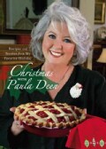 Christmas with Paula Deen: Recipes and Stories from My Favorite Holiday (Hardcover)