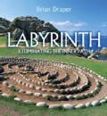 Labyrinth: Illuminating the Inner Path (Hardcover)