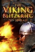 The Viking Blitzkrieg: Ad 789-1098 (Paperback)