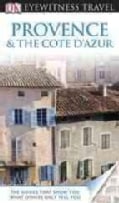 DK Eyewitness Travel Provence & the Cote D'Azur (Paperback)