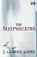 The Sleepwalkers (Paperback)