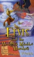 Elvis and the Memphis Mambo Murders (Paperback)