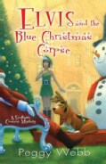 Elvis and the Blue Christmas Corpse (Hardcover)
