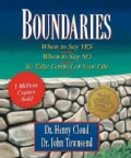 Boundaries: When to say Yes, When to Say No, To Take Control of Your Life (Hardcover)