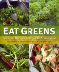 Eat Greens: Seasonal Recipes to Enjoy in Abundance (Hardcover)