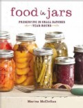 Food in Jars: Preserving in Small Batches Year-round (Hardcover)