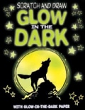 Scratch & Draw: Glow in the Dark (Paperback)